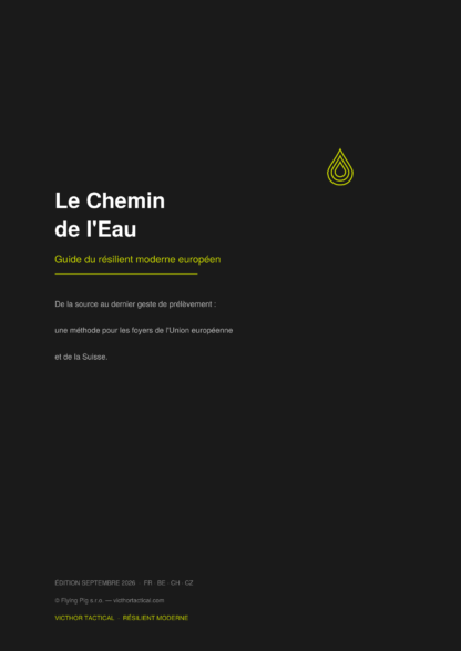 Le Chemin de l&rsquo;Eau — Guide du résilient moderne européen